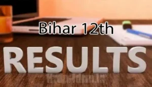 Bihar Board 12th result 2024